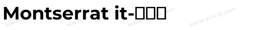 Montserrat it字体转换